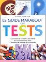 Le Guide Marabout des tests - ANNE BACUS - CHRISTIAN ROMAIN