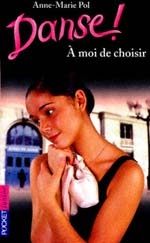 A moi de choisir - ANNE-MARIE POL