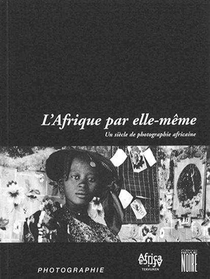 L'Afrique par elle-même - COLLECTIF