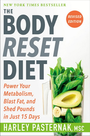 The Body Reset Diet, Revised Edition - HARLEY PASTERNAK