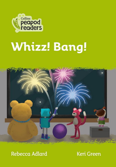Whizz! Bang! - REBECCA ADLARD