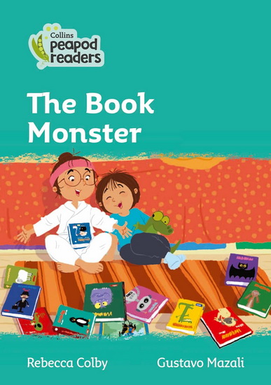 The Book Monster - REBECCA COLBY