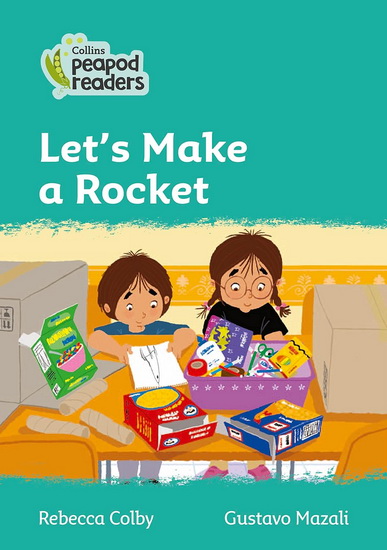 Let&#39;s Make a Rocket - REBECCA COLBY