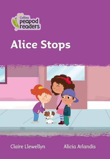 Alice Stops - CLAIRE LLEWELLYN