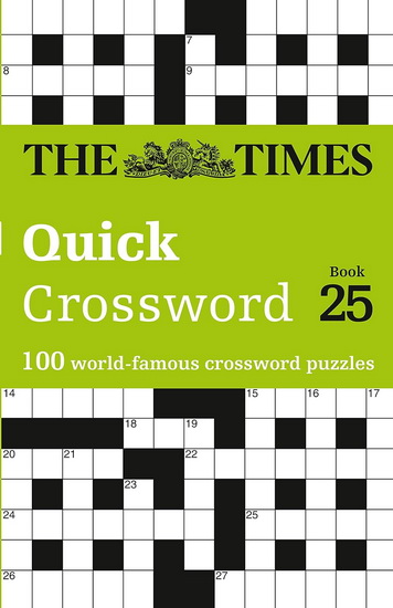 The Times Quick Crossword: Book 25 - COLLECTIF