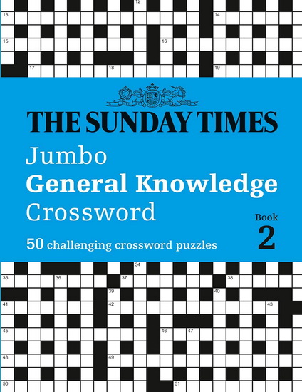 The Sunday Times Jumbo General Knowledge Crossword: Book 2 - COLLECTIF