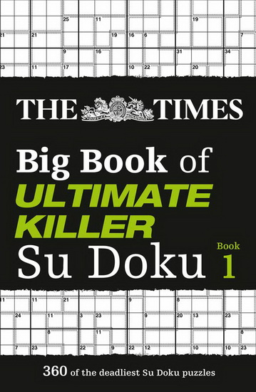 The Times Big Book of Ultimate Killer Su Doku: Book 1 - COLLECTIF