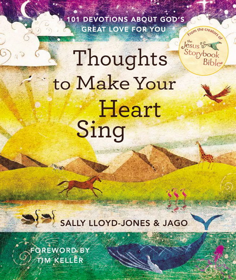 Thoughts to Make Your Heart Sing - SALLY LLOYD-JONES