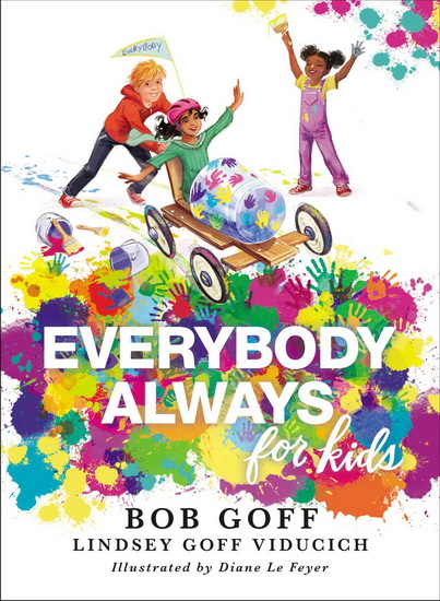 Everybody, Always for Kids - BOB GOFF