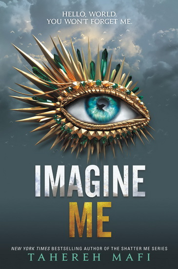 Imagine Me #06 - TAHEREH MAFI