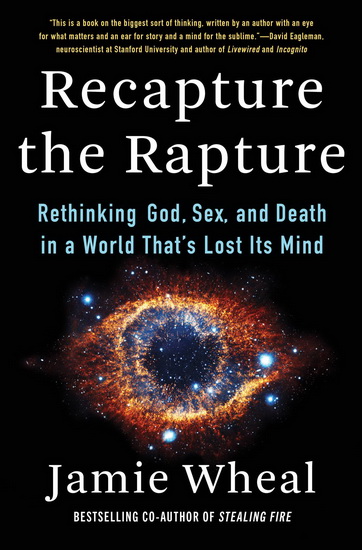Recapture the Rapture - JAMIE WHEAL