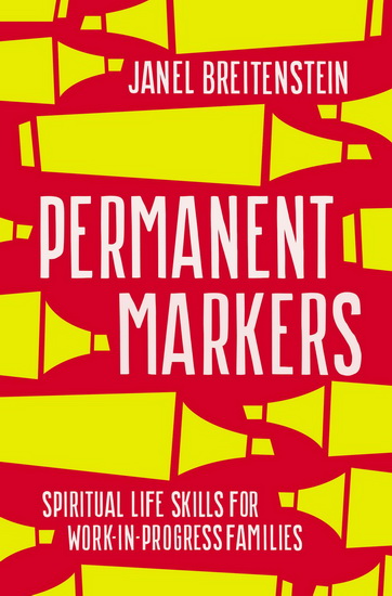 Permanent Markers - JANEL BREITENSTEIN