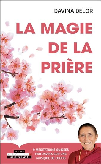 La Magie de la prière + CD - DAVINA DELOR