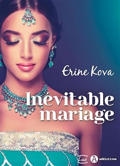 Inévitable mariage - ERINE KOVA