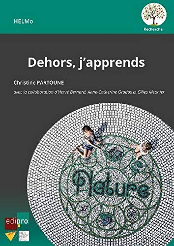 Dehors, j&#39;apprends - CHRISTINE PARTOUNE