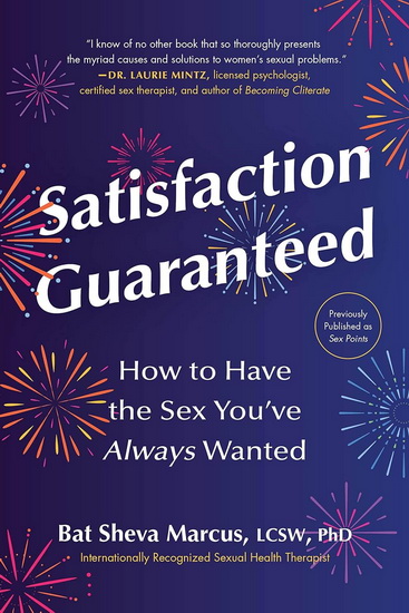 Sex Points : Reclaim Your Sex Life with the Revolutionary Multi - point System - BAT SHEVA MARCUS