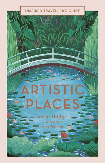 Artistic Places - SUSIE HODGE - AMY GRIMES