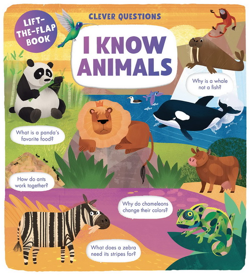 I Know Animals : Lift - the - Flap Book - COLLECTIF