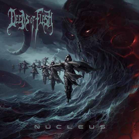 Nucleus - DEEDS OF FLESH