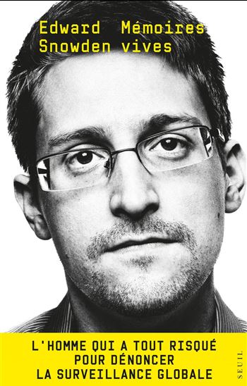 Mémoires vives - EDWARD SNOWDEN