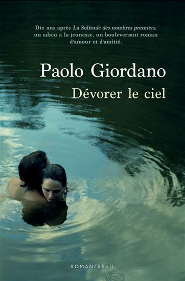 Dévorer le ciel - PAOLO GIORDANO