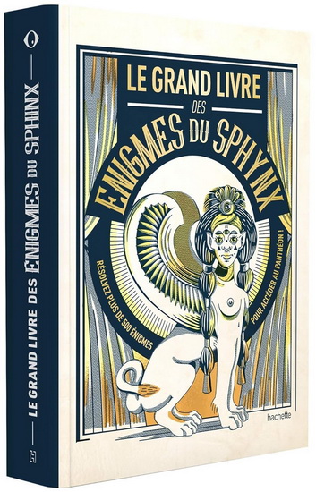 Le Grand livre des énigmes du sphynx - NICOLAS BONNEFOY