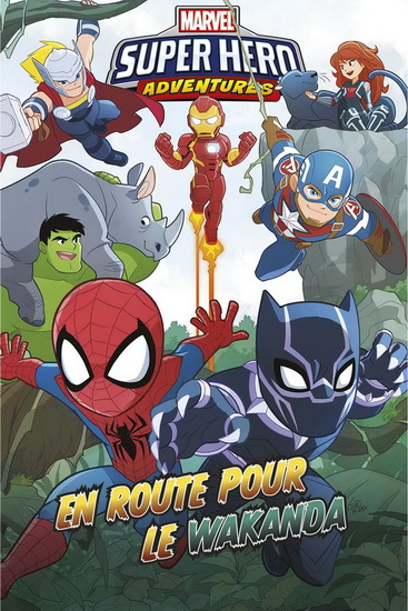 Marvel super hero adventures : En route pour le Wakanda - JIM MCCANN - DARIO BRIZUELA