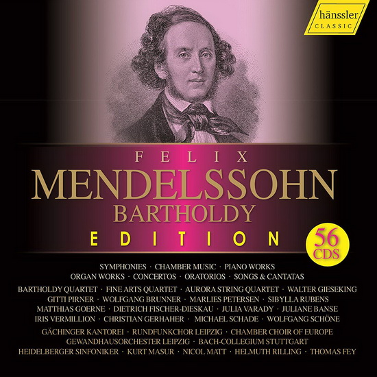 Mendelssohn Bartholdy Edition (56CD) - MENDELSSOHN