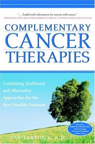 Complementary cancer therapies - DAN LABRIOLA