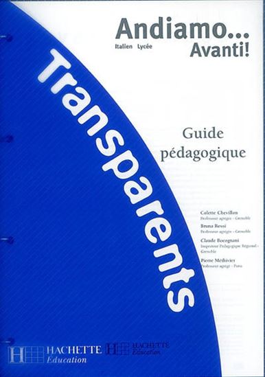 Andiamo... avanti !, transparents - COLLECTIF