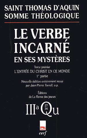 Le Verbe incarné en ses mystères - COLLECTIF