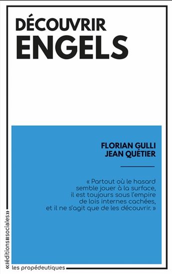Découvrir Engels : douze textes pour comprendre la singularité de l'ami de Marx au-delà de leur constante coopération N. éd. - FRIEDRICH ENGELS