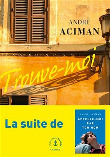 Trouve-moi - ANDRÉ ACIMAN