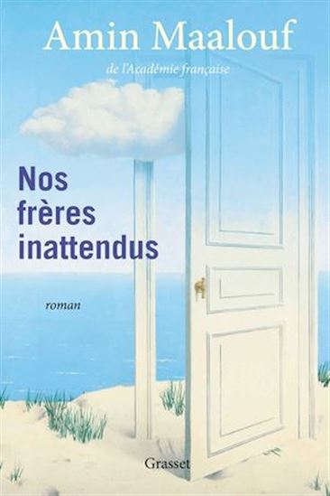 Nos frères inattendus - AMIN MAALOUF