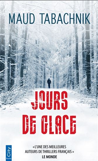 Jours de glace - MAUD TABACHNIK