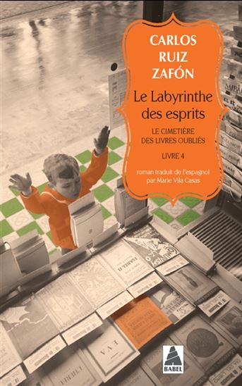 Le Labyrinthe des esprits - CARLOS RUIZ ZAFÓN