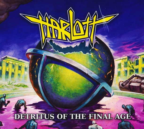 Detritus Of The Final Age - HARLOTT