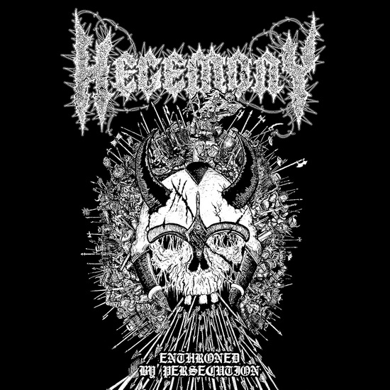 Enthroned By Persecution (Import) - HEGEMONY