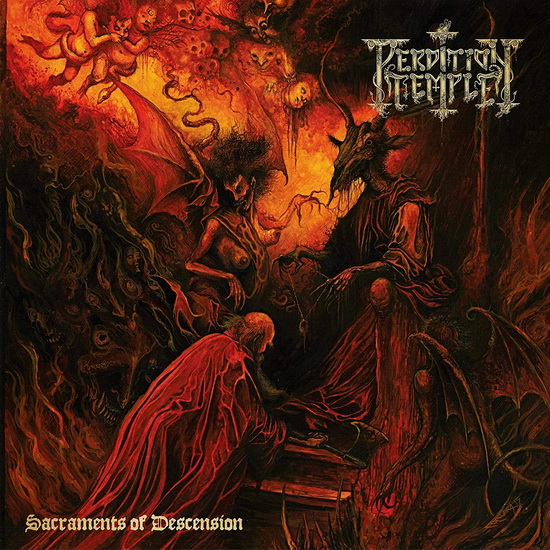 Sacraments Of Descension - PERDITION TEMPLE