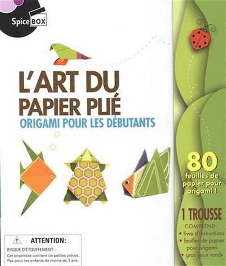 L&#39;Art du papier plié : origami pour les débutants