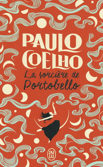 La Sorcière de Portobello N. éd. - PAULO COELHO