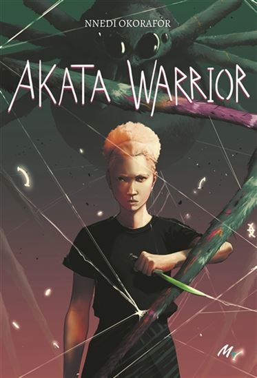 Akata warrior - NNEDI OKORAFOR