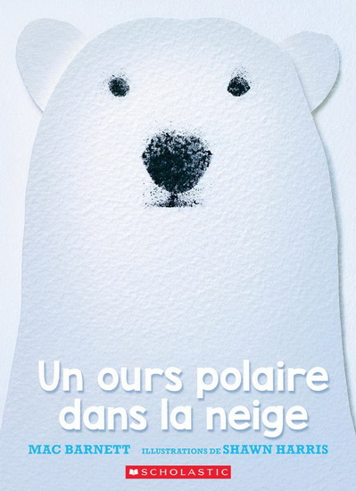 Un ours polaire dans la neige - MAC BARNETT - SHAWN HARRIS