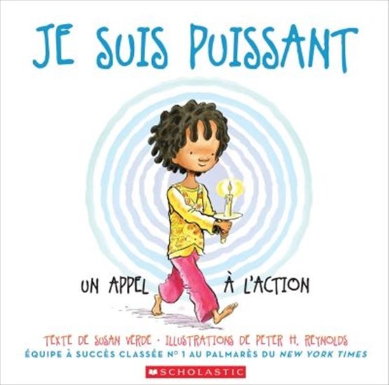 Je suis puissant : un appel à l’action - SUSAN VERDE - PETER H REYNOLDS