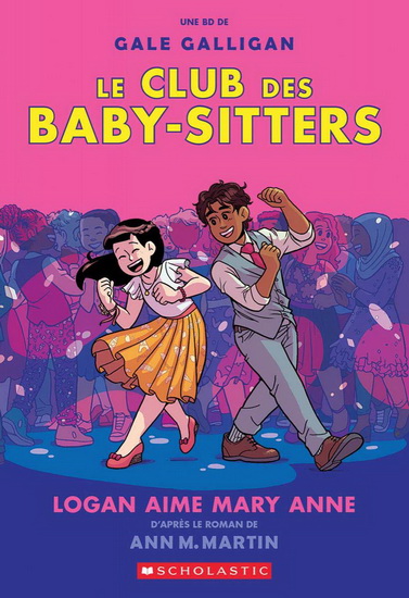 Logan aime Mary Anne #08 - ANN M MARTIN - GALE GALLIGAN
