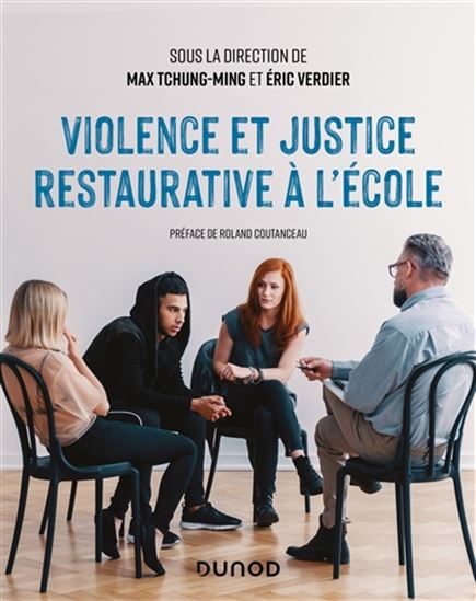 Violence et justice restaurative à l&#39;école - MAX TCHUNG-MING - ERIC VERDIER