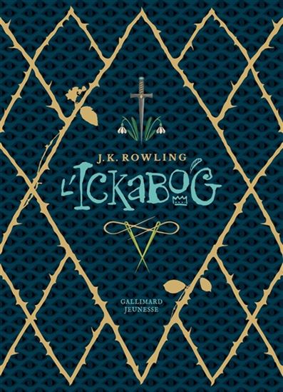 L&#39;Ickabog Éd. luxe - J K ROWLING