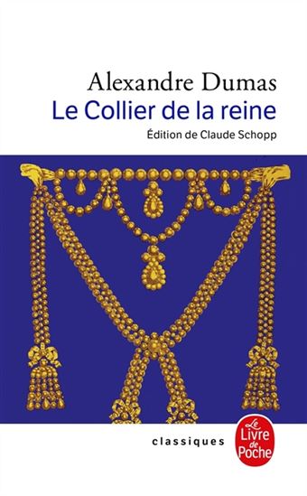 Le Collier de la reine - ALEXANDRE DUMAS