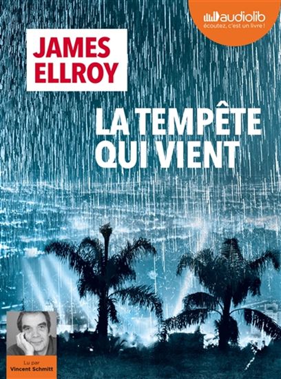 La Tempête qui vient (3 CD MP3 : 26 h 06) - JAMES ELLROY