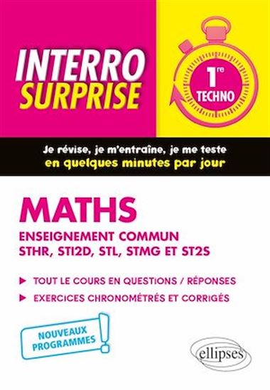 Mathématiques - Première technologique enseignement commun STHR, STI2D, STL, STMG et ST2S - MICHEL RADANNE